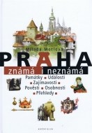 Praha známá i neznámá - cena, porovnanie