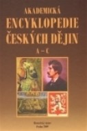 Akademická encyklopedie českých dějin. A-C. - cena, porovnanie