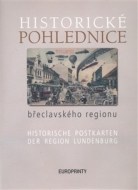 Historické pohlednice břeclavského regionu - cena, porovnanie