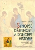 Synopse dějinnosti a koncept historie - cena, porovnanie
