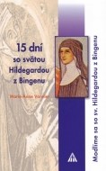 15 dní so svätou Hildegardou z Bingenu - cena, porovnanie