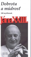 Dobrota a múdrosť-100 myšlienok Jána XXIII. - cena, porovnanie