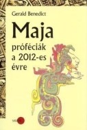 Maja próféciák a 2012-es évre - cena, porovnanie