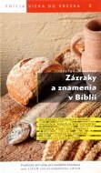 Zázraky a znamenia v Biblii - cena, porovnanie