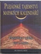 Plejádské tajemství mayských kalendářů - cena, porovnanie