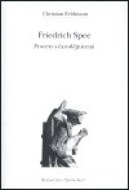 Friedrich Spee-procesy s čarodějnicemi - cena, porovnanie