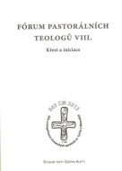 Fórum pastorálních teologů VIII. - cena, porovnanie