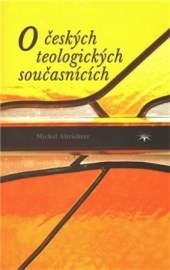 O českých teologických současnících