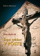 Štyri týždne v Pôste - cena, porovnanie