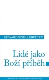 Lidé jako Boží příběh