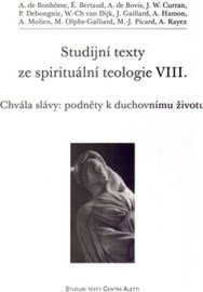 Studijní texty ze spirituální teologie VIII.