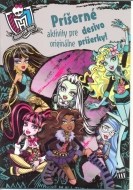 Monster High - Príšerné aktivity pre desivo originálne príšerky! - cena, porovnanie