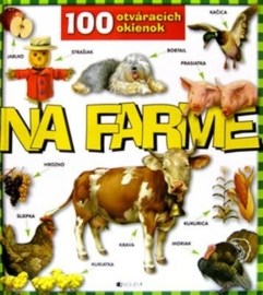 Na farme-100 otváracích okienok