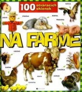 Na farme-100 otváracích okienok - cena, porovnanie