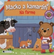 Macko a kamaráti Na farme - cena, porovnanie