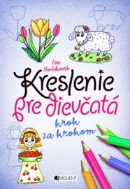 Kreslenie pre dievčatá - krok za krokom