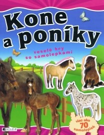 Kone a poníky - veselé hry so samolepkami