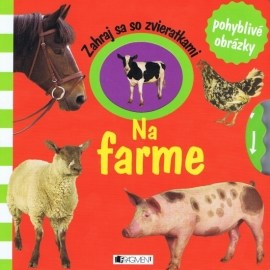 Zahraj sa so zvieratkami - Na farme