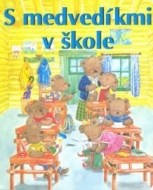 S medvedíkmi v škole - leporelo - cena, porovnanie