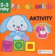 Pre najmenších 2-3 roky - Aktivity so samolepkami - cena, porovnanie