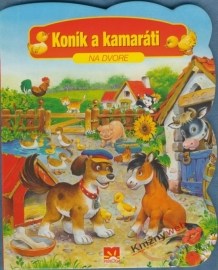 Koník a kamaráti