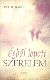 Égből lopott szerelem