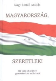 Magyarország, én is szeretlek!