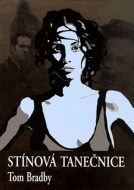 Stínová tanečnice - cena, porovnanie