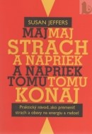 Maj strach a napriek tomu konaj - cena, porovnanie