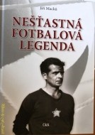 Nešťastná fotbalová legenda - cena, porovnanie