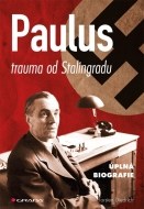 Paulus - trauma od Stalingradu - cena, porovnanie