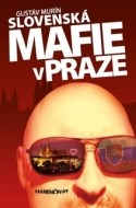 Slovenská mafie v Praze - cena, porovnanie