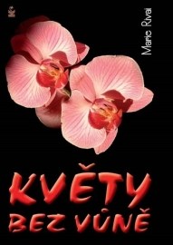 Květy bez vůně