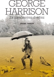 George Harrison - Za zamčenými dveřmi