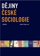 Dějiny české sociologie - cena, porovnanie