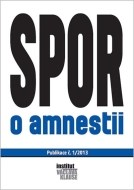 Spor o amnestii - cena, porovnanie