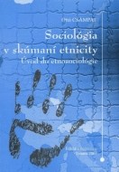 Sociológia v skúmaní etnicity - cena, porovnanie