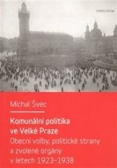Komunální politika ve Velké Praze - cena, porovnanie