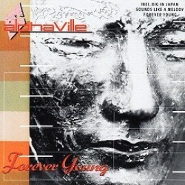 Alphaville - Forever Young