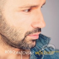 Robo Opatovský - Môj Život - cena, porovnanie