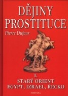 Dějiny prostituce I. - cena, porovnanie