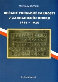 Občané tuřanské farnosti v zahraničním odboji 1914-1920