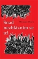 Snad nezblázním se už - cena, porovnanie