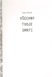 Všechny tvoje smrti