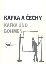 Kafka a Čechy/Kafka und Bohmen