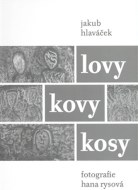 Lovy kovy kosy - cena, porovnanie