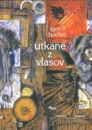 Utkané z vlasov - cena, porovnanie