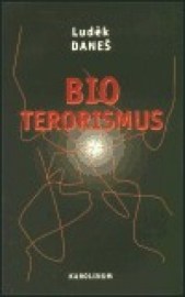 Bioterorismus