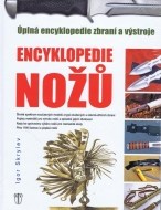 Nože - Úplná encyklopedie zbraní a výstroje - cena, porovnanie