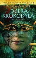 Dcera krokodýla - Ptolemaiovský kvartet 2 - cena, porovnanie